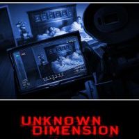 Unknown Dimension: The Story of Paranormal Activity poster